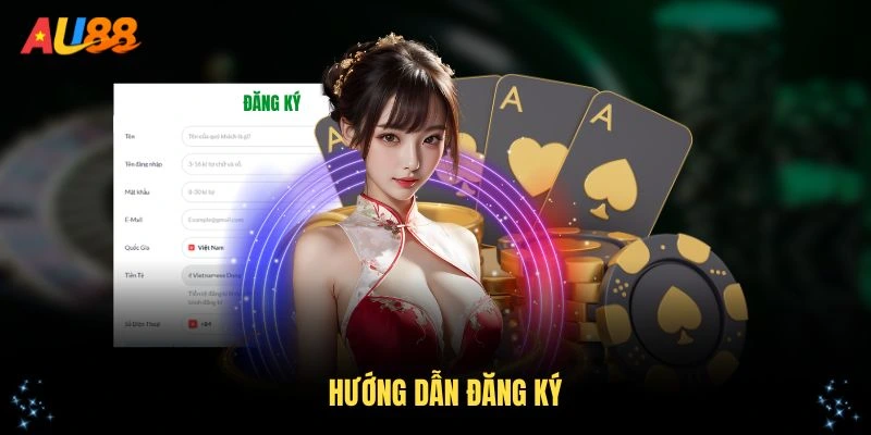 Hướng dẫn đăng ký và tham gia nhà cái AU88 chi tiết nhất